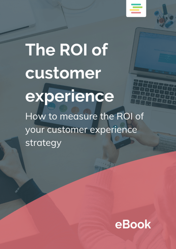 The ROI of Customer Experience Free Ebook