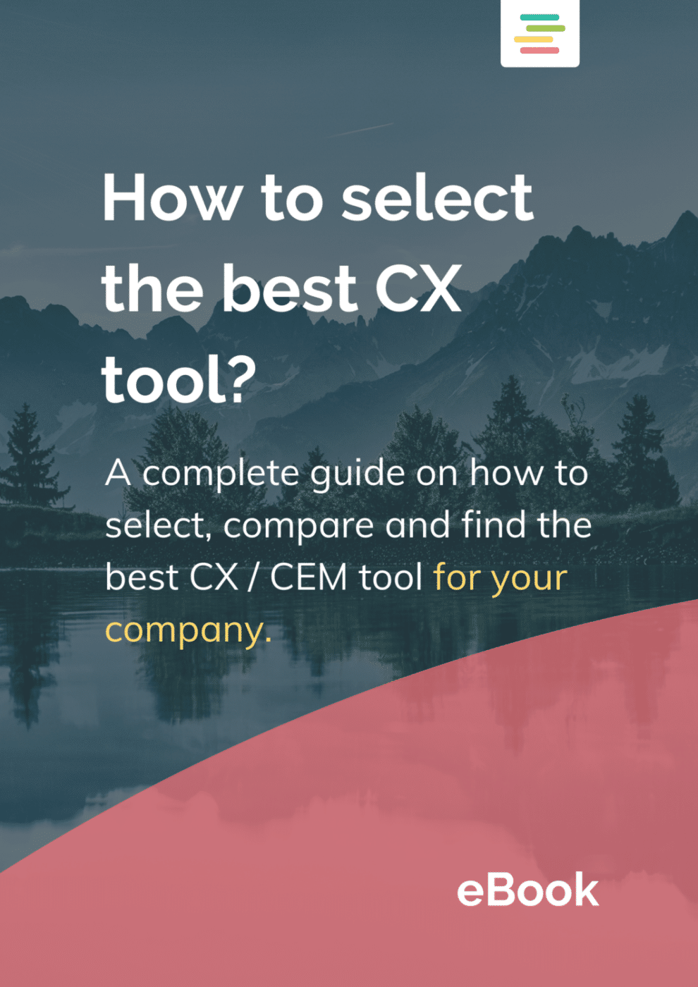How to select the best CX Tool for your company free Ebook