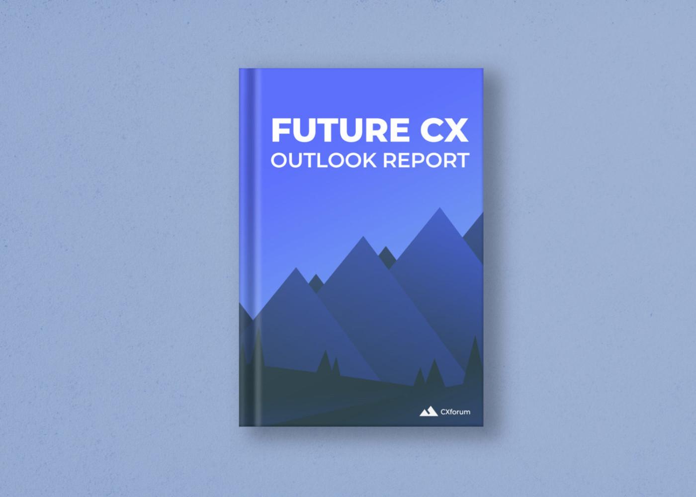 Future CX Outlook Report
