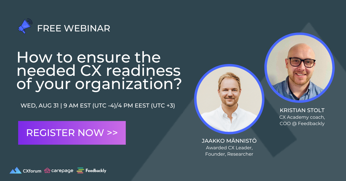 CXforum webinar: How to ensure the needed CX readiness of your organization?